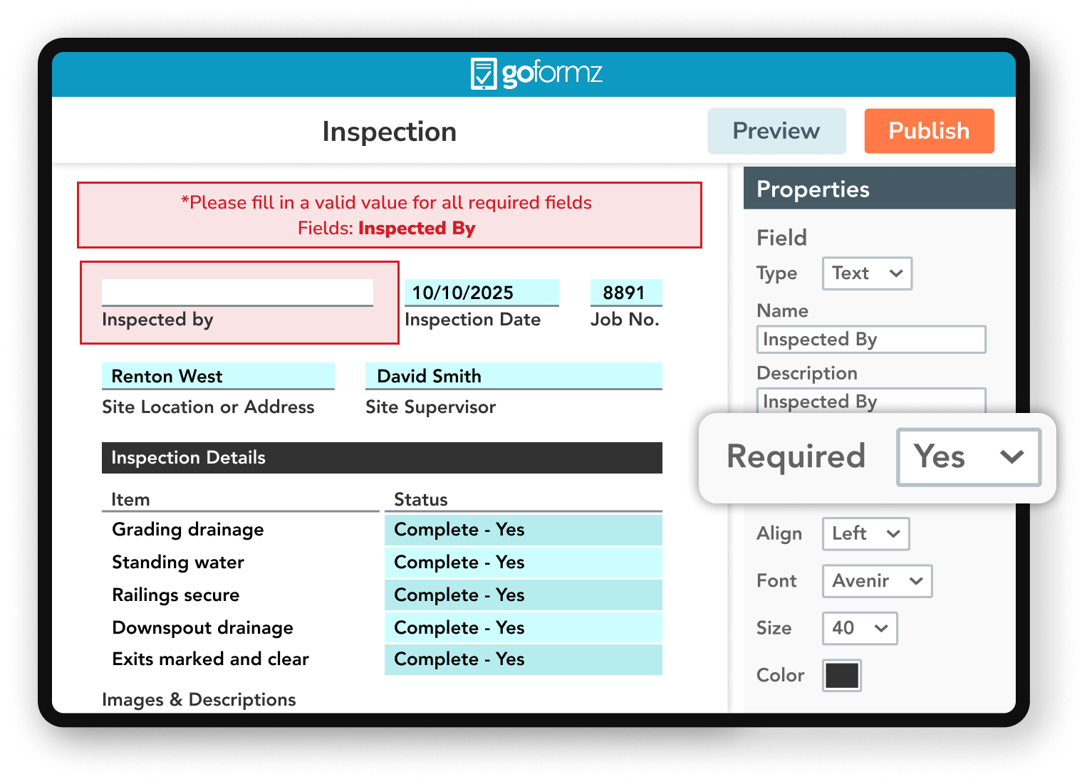 GoFormz inspection form builder showing required field validation and customizable form properties