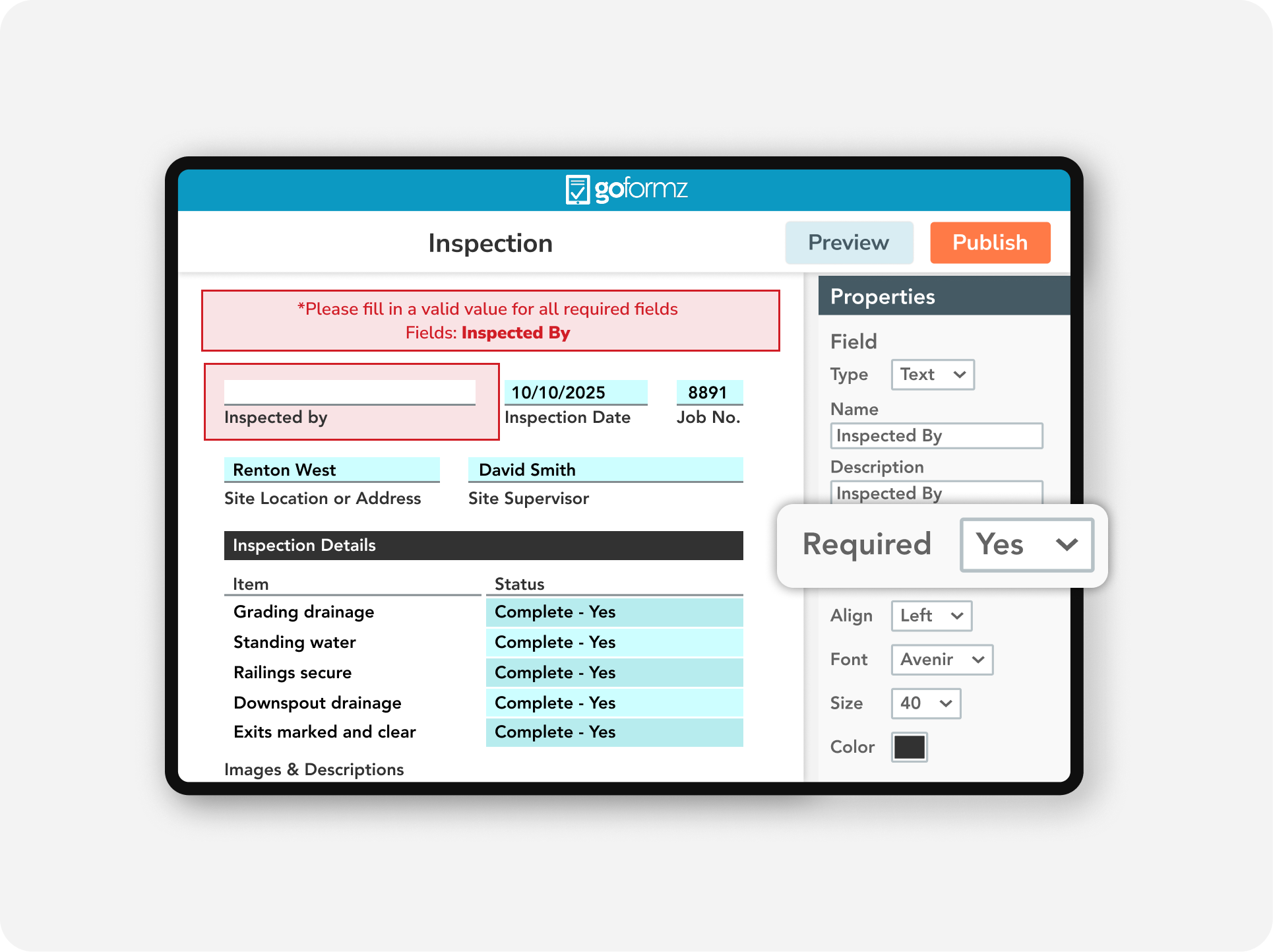 Smart digital inspection form in GoFormz with required fields, validation rules, photo evidence, and signature capture for compliance.