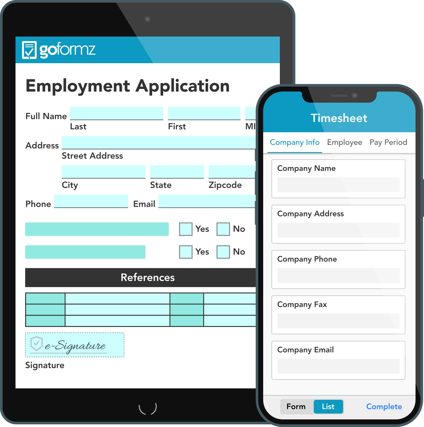 Access your forms online and through mobile apps with GoFormz.